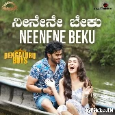 Neenene Beku Song From Bengaluru Boys