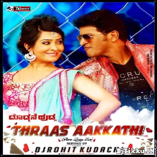 Tharaas Akkathi Dj Remix