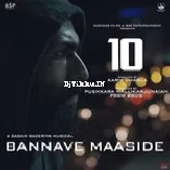 Bannave Maaside From 10Gagan