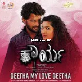 Geetha My Love Geetha  From Kaurya  Manasi Chethan Naik Vinod Andamp; Sudhanshu