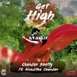 Get High Chandan Shetty Niveditha Chandan