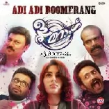 Adi Adi Boomerang  From Boomerang  Subheer Ali Khan Suresh Babu Narayanan Saranya Nair