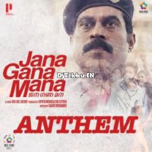 Jana Gana Mana Anthem  From Jana Gana Mana  Joe Paul Jakes Bejoy Shankar Mahadevan Shatadru Kabir