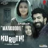 Mankoodil  From Kuruthi  Jakes Bejoy